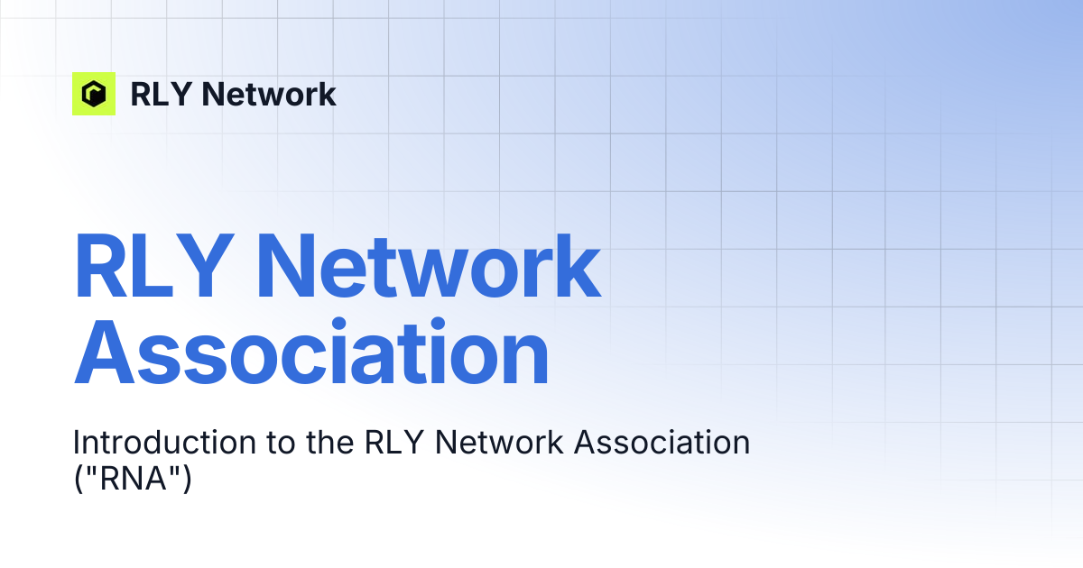 RLY Network Association | RLY Network